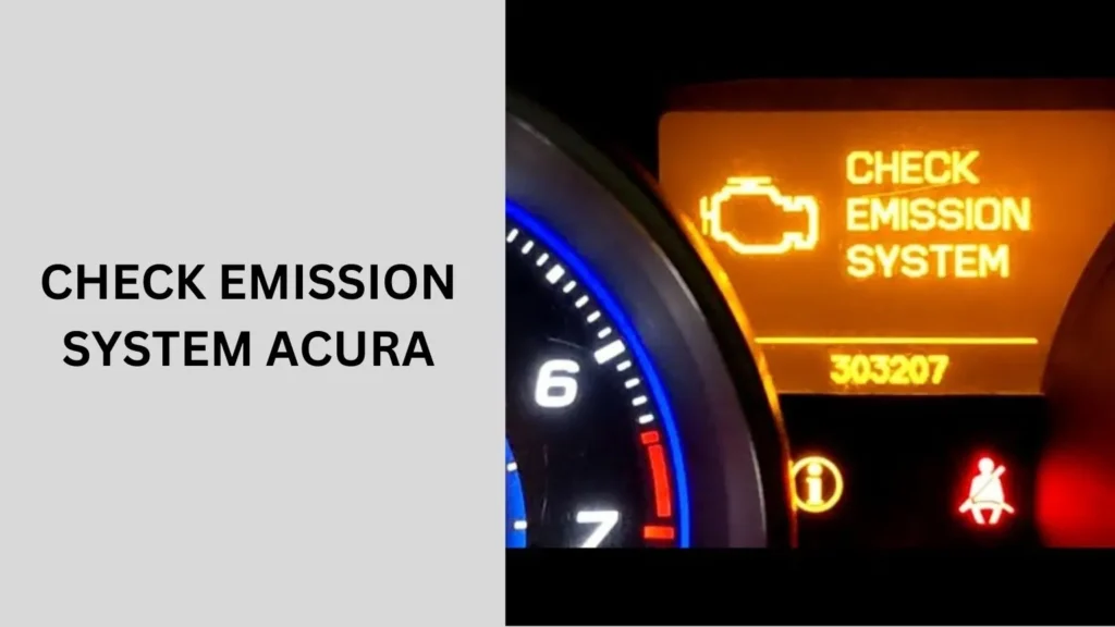 Check Emission System Acura