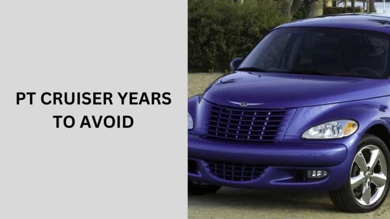 pt cruiser years to avoid