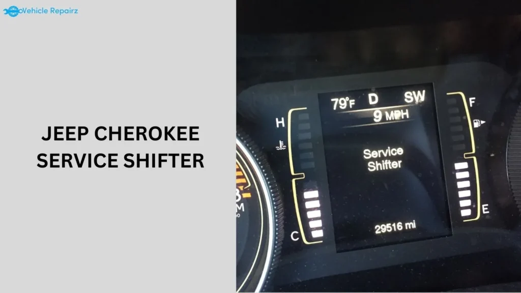 Jeep Cherokee Service Shifter