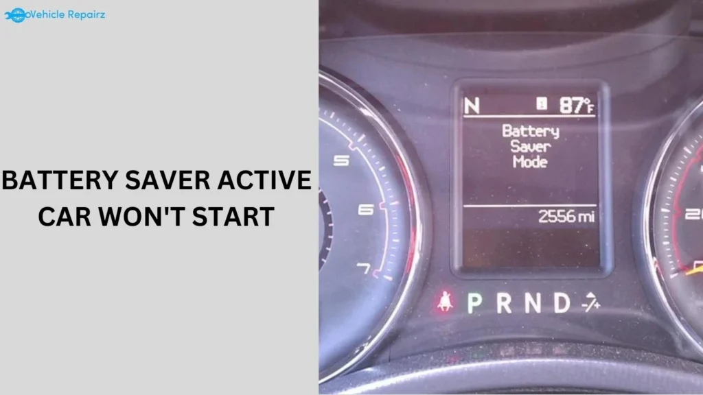 battery saver active car won't start