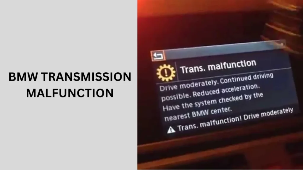 bmw transmission malfunction